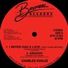 ouvir online Charles Khaliq - I Never Had A Love Like Yours Before