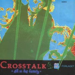 Download Crosstalk - All In The Family