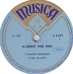 Download TiManns Musikken - Kjærest For Meg Lengtende Sjel Som Lider