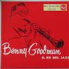 last ned album Benny Goodman And His Orchestra - Il Re Del Jazz