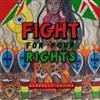 Hempress Sativa - Fight For Your Rights