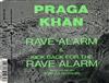Praga Khan - Rave Alarm