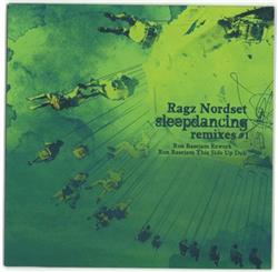 Download Ragz Nordset - Sleepdancing Remixes 1