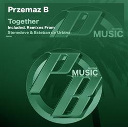 Download Przemaz B - Together