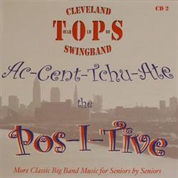 Download Cleveland Tops Swingband - Ac Cent Tchu Ate The Pos I Tive