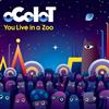 Album herunterladen oCeLoT - You Live In A Zoo