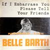 lytte på nettet Belle Barth - If I Embarrass You Please Tell Your Friends
