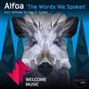 online anhören Alfoa - The Words We Spoken