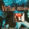Virtual Industries - Virtual Reality In 4 Phases