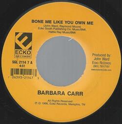 Download Barbara Carr - Bone Me Like You Own Me Bit Off More Than You Could Chew