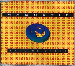 Download Magnetic - Make Me Shine