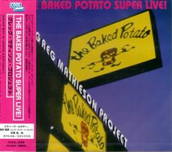 Download Greg Mathieson Project - The Baked Potato Super Live