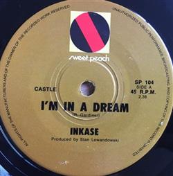 Download Inkase - Im In A Dream