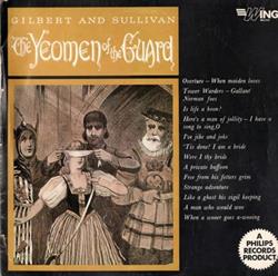 Download Gilbert And Sullivan The Mike Sammes Singers, John Gregory - The Yeomen Of The Guard