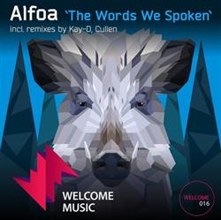Download Alfoa - The Words We Spoken