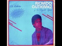 Download Ricardo Gutiérrez Y Su Conjunto Tipico - El Lechero