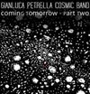 Album herunterladen Gianluca Petrella Cosmic Band - Coming Tomorrow Part Two