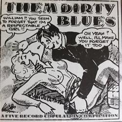 Download Various - Them Dirty Blues A Five Record Copulation Compilation
