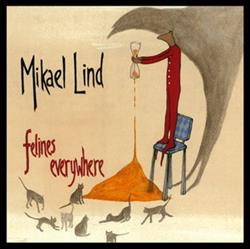 Download Mikael Lind - Felines Everywhere