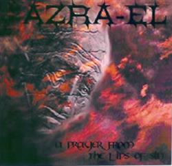 Download AzraEl - A Prayer From The Lips Of Sin