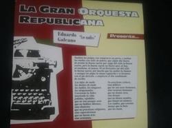 Download La Gran Orquesta Republicana - Galeano Benedetti