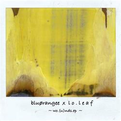 Download L O L E A F x bluørangee - wounds