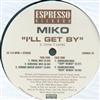 télécharger l'album Miko - Ill Get By