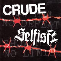 Download Crude Selfish - Show Me No Defeat