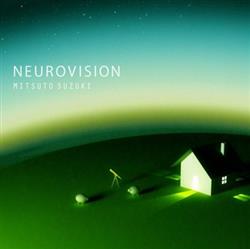 Download Mitsuto Suzuki - Neurovision