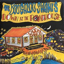 Download The Boogaloo Swamis - Down At The Roadhouse
