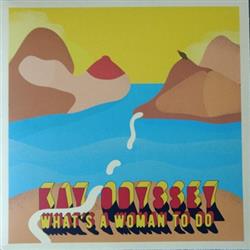 Download Kay Odyssey - Whats a Woman To Do