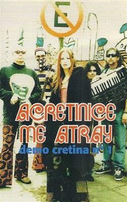 Download Acretinice Me Atray - Demo Cretina Nº1