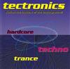 last ned album Various - Tectronics Volume 1 Follow The Leaders Of The Underground