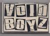 online luisteren Void Boyz - Void Boyz