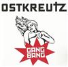 lytte på nettet Ostkreutz - Gangbang