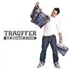 online luisteren Trauffer - Dr Heimat Zlieb