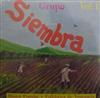 lyssna på nätet Grupo Siembra - Vol 1 Música Popular y Folklórica de Venezuela