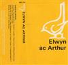 Elwyn Jones Ac Arthur Jones - Elwyn Ac Arthur