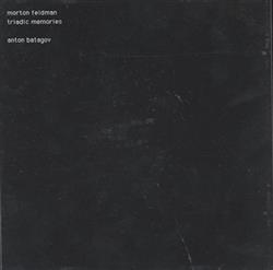 Download Morton Feldman Anton Batagov - Triadic Memories
