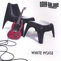 Download Sour Deluxe - White Noise