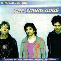Download The Young Gods - MP3 Collection