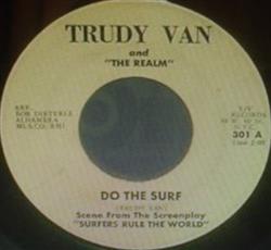 Download Trudy Van & The Realm - Do The Surf