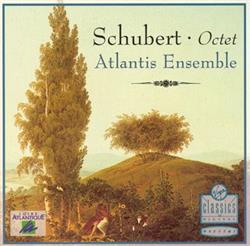 Download Schubert, Atlantis Ensemble - Octet