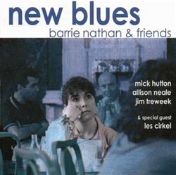 Download Barrie Nathan & Friends - New Blues