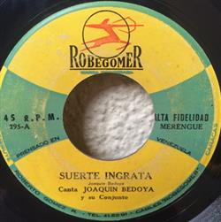 Download Joaquin Bedoya Y Su Conjunto - Suerte Ingrata Recordando A Buitrago