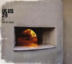 Download Various - Ulus 29 By Salih Saka