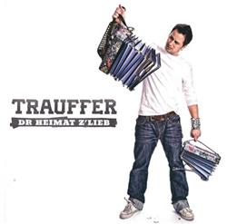 Download Trauffer - Dr Heimat Zlieb