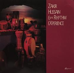 Download Zakir Hussain & The Rhythm Experience - Zakir Hussain The Rhythm Experience