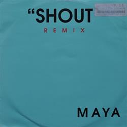 Download Maya - Shout Remix