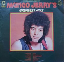 Download Mungo Jerry - Golden Hour Presents Mungo Jerrys Greatest Hits